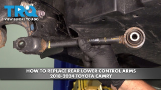 How to Replace Rear Lower Control Arms 2018-2024 Toyota Camry