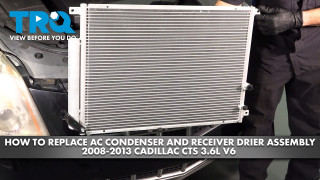 How to Replace AC Condenser  Receiver Drier Assembly 2008-2013 Cadillac CTS 36L V6