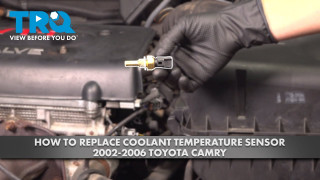 How to Replace Coolant Temperature Sensor 2002-2006 Toyota Camry