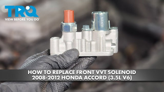 How to Replace Front Bank VVT Solenoid 2008-2012 Honda Accord 35L V6
