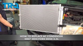 How to Replace AC Condenser 2007-2014 Ford Edge 35L