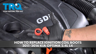 How to Replace Ignition Coil Boots 2011-2016 Kia Optima 24L L4