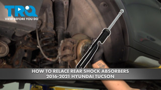 How to Replace Rear Shock Absorbers 2016-2021 Hyundai Tucson