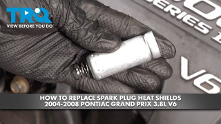 How to Replace Spark Plug Wire Heat Shields 2004-2008 Pontiac Grand Prix 38L V6