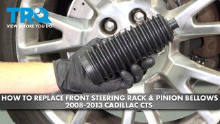 How to Replace Front Steering Rack and Pinion Bellows 2008-2013 Cadillac CTS