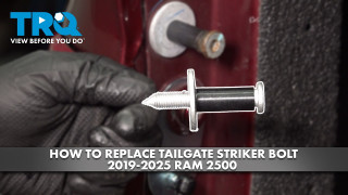 How to Replace Tailgate Striker Bolt 2019-2025 Ram 2500