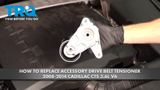 How to Replace Accessory Drive Belt Tensioner 2008-2014 Cadillac CTS 36L V6