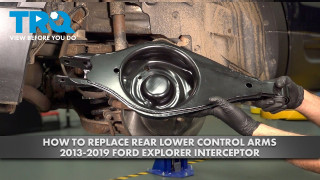 How to Replace Rear Lower Control Arms 2013-2019 Ford Explorer Interceptor