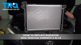 How to Replace Radiator 2016-2020 Kia Sorento 24L L4