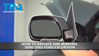 How to Replace Side Mirrors 2000-2005 Ford Excursion
