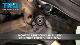 How to Replace Idler Pulley 2015-2020 Ford F-150 27L V6