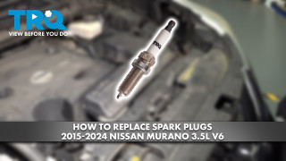 How to Replace Spark Plugs 2015-2024 Nissan Murano 35L V6
