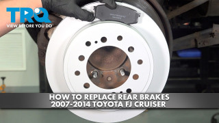 How to Replace Rear Brakes 2007-2014 Toyota FJ Cruiser