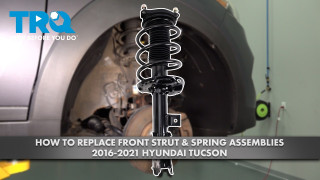 How to Replace Front Strut  Spring Assemblies 2016-2021 Hyundai Tucson