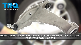 How to Replace Front Lower Control Arms With Ball Joint 2008-2013 Cadillac CTS