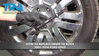 How to Replace Inner Tie Rods 2007-2014 Ford Edge