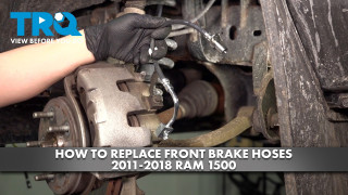 How to Replace Front Brake Hoses 2011-2018 Ram 1500