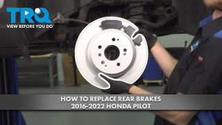 How to Replace Rear Brakes 2016-2022 Honda Pilot