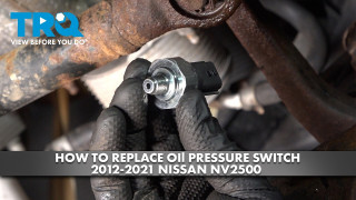 How to Replace Oil Pressure Switch 2012-2021 Nissan NV2500 56L V8