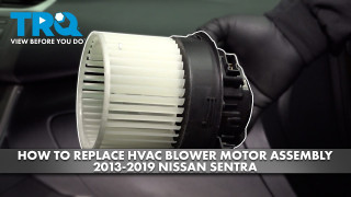 How to Replace HVAC Blower Motor Assembly 2013-2019 Nissan Sentra