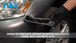 How to Replace Front Bumper Bracket 2008-2013 Infiniti G37