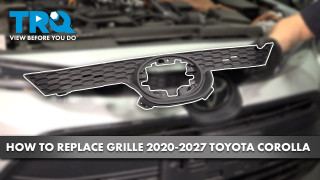 How to Replace Grille 2020-2027 Toyota Corolla
