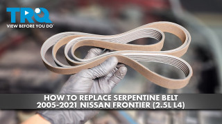 How to Replace Serpentine Belt 2005-2021 Nissan Frontier 25L L4