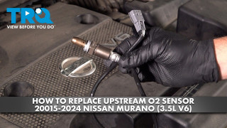 How to Replace Upstream O2 Sensor 2015-2024 Nissan Murano 35L V6