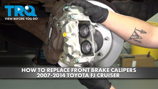 How to Replace Front Brake Calipers 2007-2014 Toyota FJ Cruiser