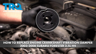 How to Replace Engine Crankshaft Vibration Damper 2003-2008 Subaru Forester 25L H4