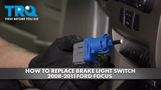 How to Replace Brake Light Switch 2008-2011 Ford Focus