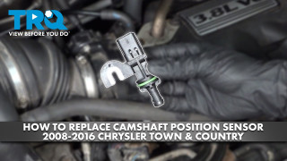 How to Replace Camshaft Position Sensor 2008-2016 Chrysler Town  Country 38L V6
