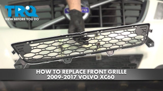 How to Replace Front Lower Grille 2009-2017 Volvo XC60