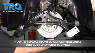 How to Replace Front Lower Control Arms 2018-2024 Chevrolet Equinox