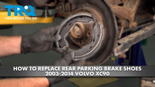 How to Replace Rear Parking Brake Shoes 2003-2014 Volvo XC90