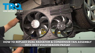 How to Replace Dual Radiator  Condenser Fan Assembly 2012-2022 Volkswagen Passat