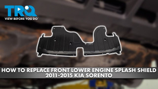 How to Replace Front Lower Engine Splash Shield 2011-2015 Kia Sorento