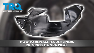 How to Replace Front Inner Fender Liner 2016-2022 Honda Pilot