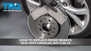 How to Replace Front Brakes 2013-2019 Cadillac ATS