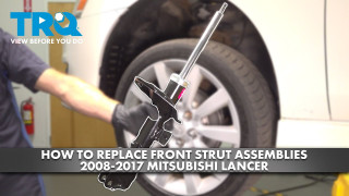 How to Replace Front Strut Assemblies 2008-2017 Mitsubishi Lancer