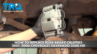 How to Replace Rear Brake Calipers 2001-2006 Chevrolet Silverado 2500 HD