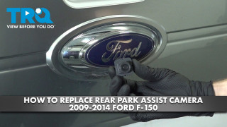 How to Replace Rear Park Assist Camera 2009-2014 Ford F-150