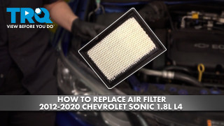 How to Replace Air Filter 2012-2020 Chevrolet Sonic 18L L4