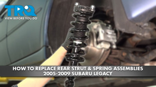 How to Replace Rear Strut  Spring Assemblies 2005-2009 Subaru Legacy