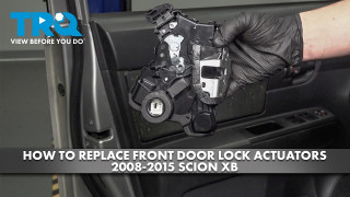 How to Replace Front Door Lock Actuators 2008-2015 Scion xB
