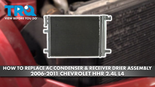 How to Replace AC Condenser  Receiver Drier Assembly 2006-2011 Chevrolet HHR 24L L4