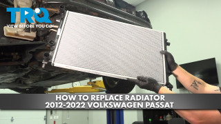 How to Replace Radiator 2012-2022 Volkswagen Passat