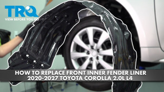 How to replace Front Inner Fender Liner 2020-2027 Toyota Corolla