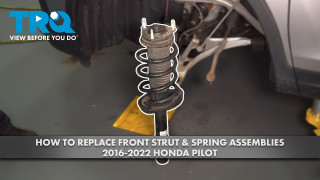 How to Replace Front Strut  Spring Assemblies 2016-2022 Honda Pilot