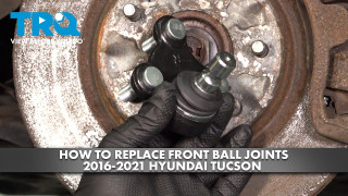 How to Replace Front Ball Joints 2016-2021 Hyundai Tucson